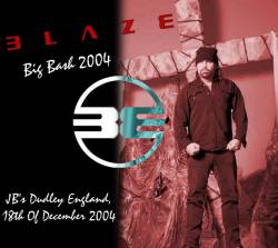 Blaze Bayley : Big Bash 2004